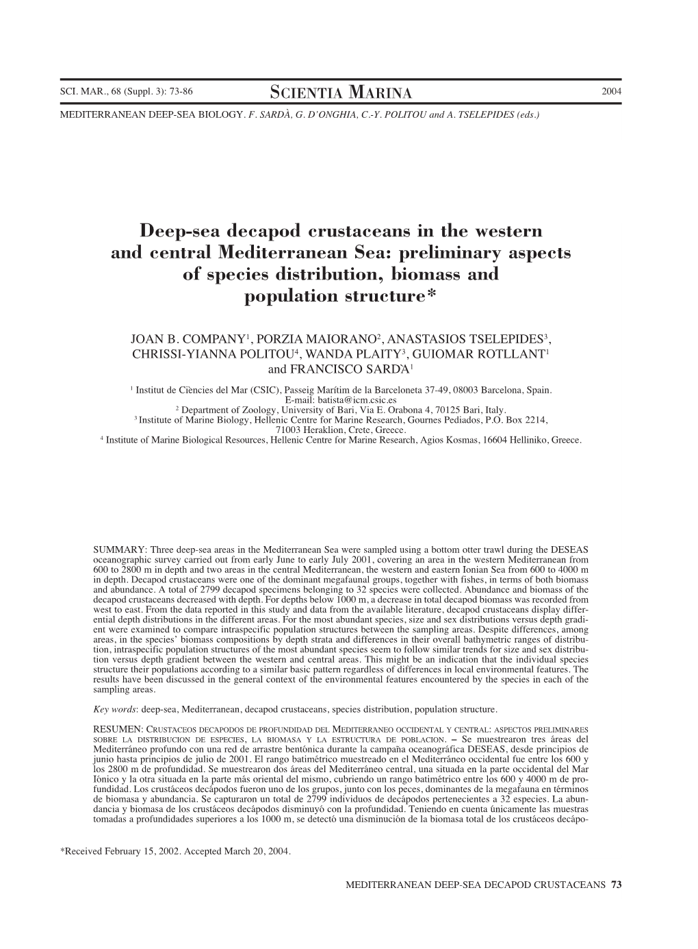 Deep-Sea Decapod Crustaceans in the Western and Central Mediterranean Sea: Preliminary Aspects of Species Distribution, Biomass and Population Structure*