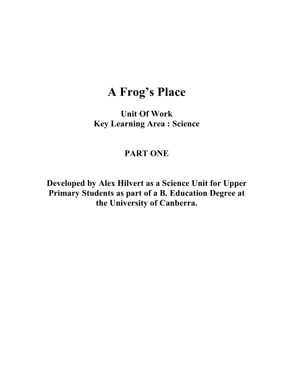 A Frog's Place