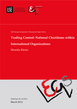 Trading Control: National Chiefdoms Within International Organizations