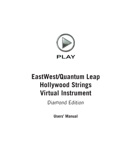 EWQL Hollywood Strings Virtual Instrument Manual