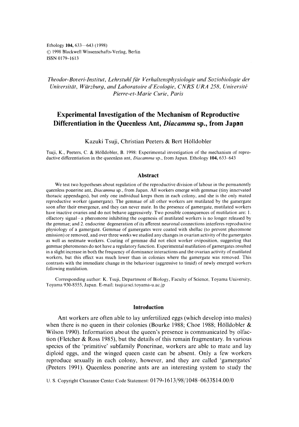 Experimental Investigation of the Mechanism of Reproductive Differentiation in the Queenless Ant, Diacamma Sp., from Japan