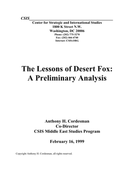 The Lessons of Desert Fox: a Preliminary Analysis