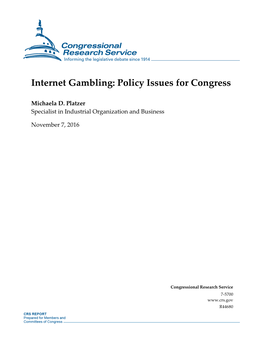 Internet Gambling: Policy Issues for Congress