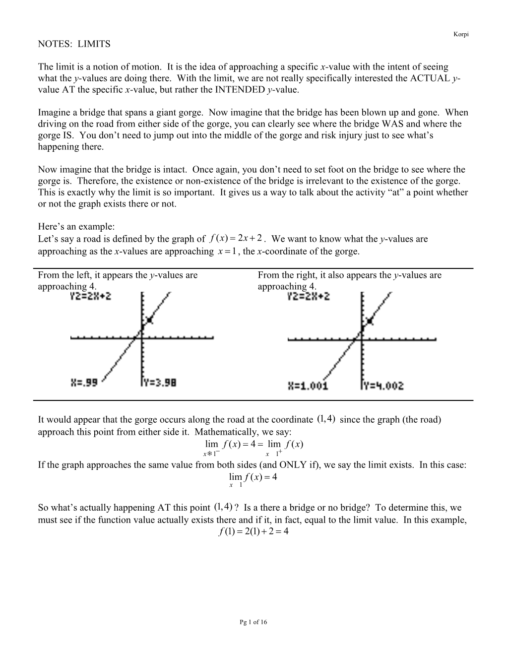 The Limit Is a Notion of Motion. It Is the Idea of Approaching a Specific X-Value With