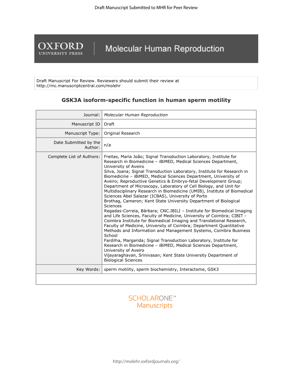 Isoform-Specific GSK3A Activity Is Negatively Correlated with Human