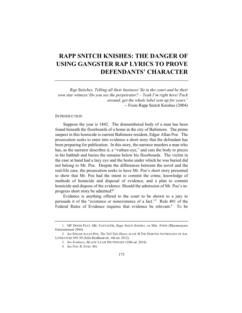 Rapp Snitch Knishes: the Danger of Using Gangster Rap Lyrics to Prove Defendants’ Character