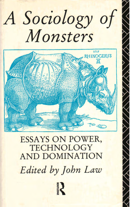 A Sociology of Monsters: Essays on Power, Technology and Domination the Sociological Review