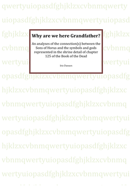 Why Are We Here Grandfather?