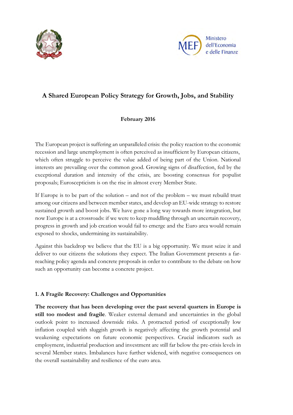 A Shared European Policy Strategy for Growth, Jobs, and Stability