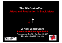 The Blackened Affect: Affect and Production in Black Metal