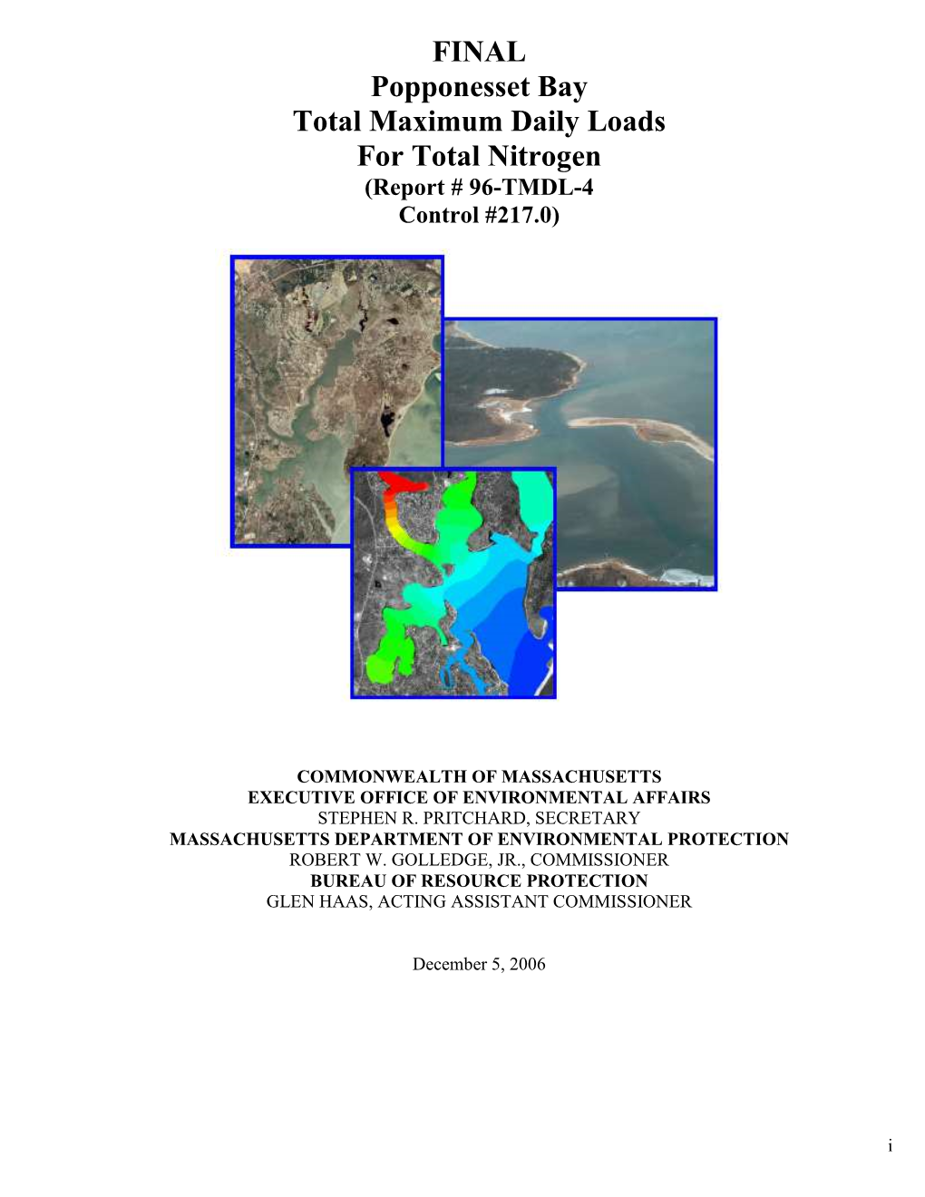 FINAL Popponesset Bay Total Maximum Daily Loads for Total Nitrogen (Report # 96-TMDL-4 Control #217.0)