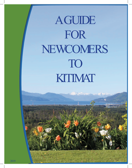 A Guide for Newcomers to Kitimat