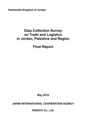 Data Collection Survey on Trade and Logistics in Jordan, Palestine and Region