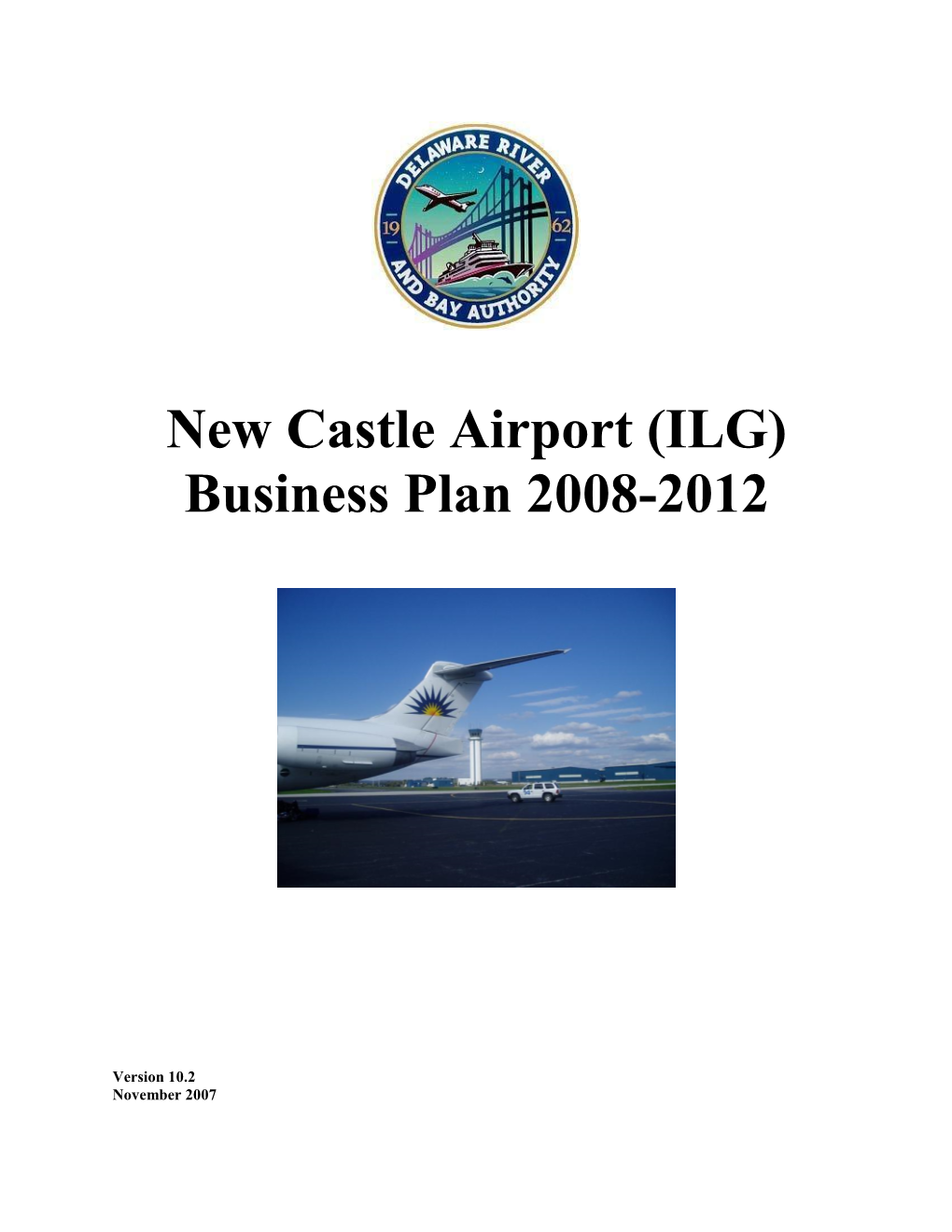 New Castle Airport Business Plan November 2007