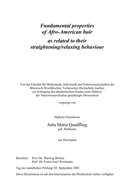 Fundamental Properties of Afro-American Hair As Related to Their Straightening/Relaxing Behaviour