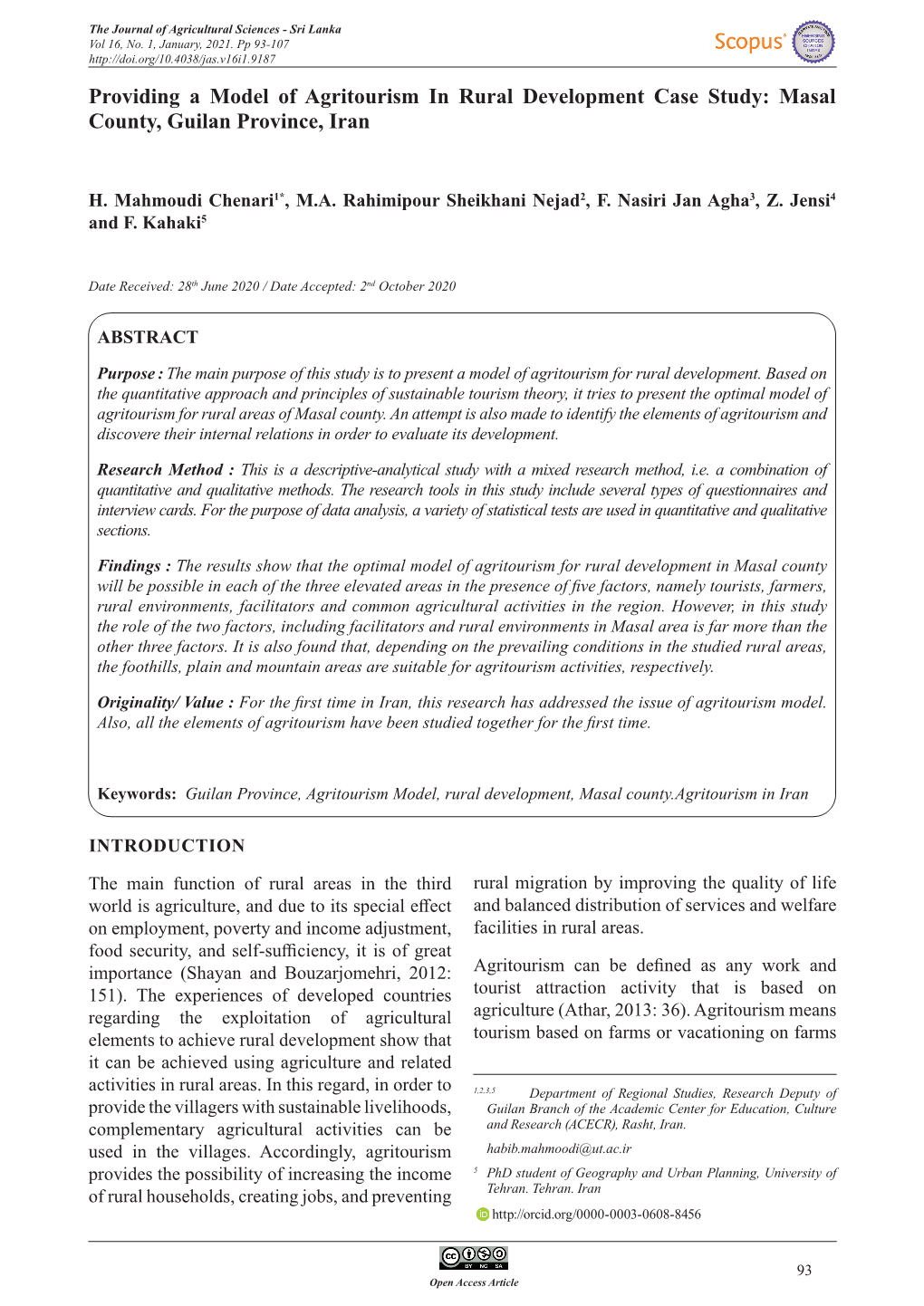 Providing a Model of Agritourism in Rural Development Case Study: Masal County, Guilan Province, Iran