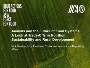 Animals and the Future of Food Systems: a Look at Trade-Offs in Nutrition, Sustainability and Rural Development
