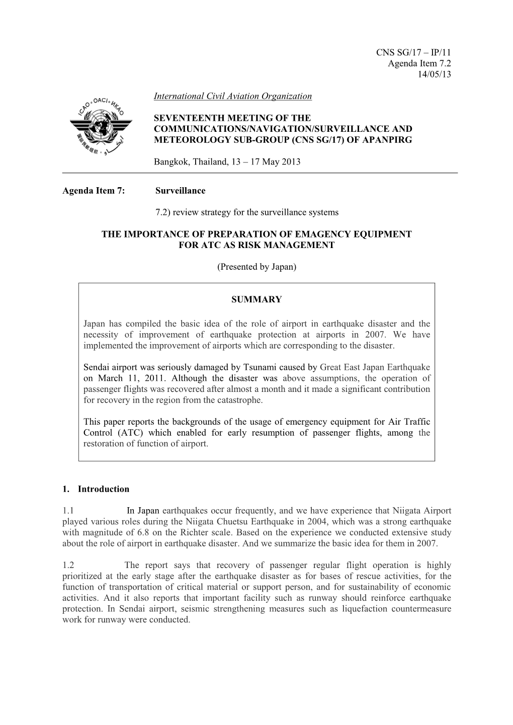 CNS SG/17 – IP/11 Agenda Item 7.2 14/05/13 Agenda Item 7