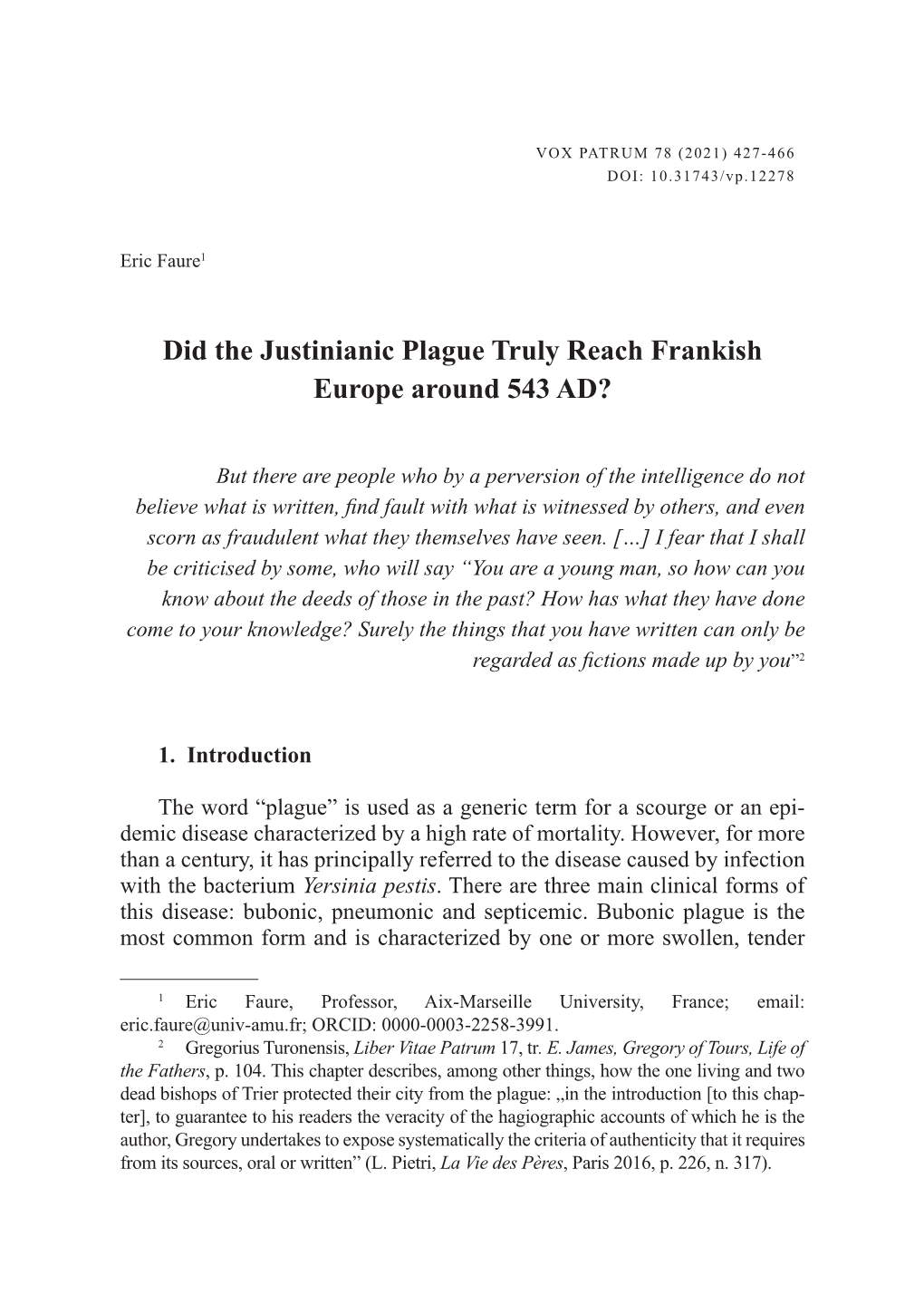 Did the Justinianic Plague Truly Reach Frankish Europe Around 543 AD?