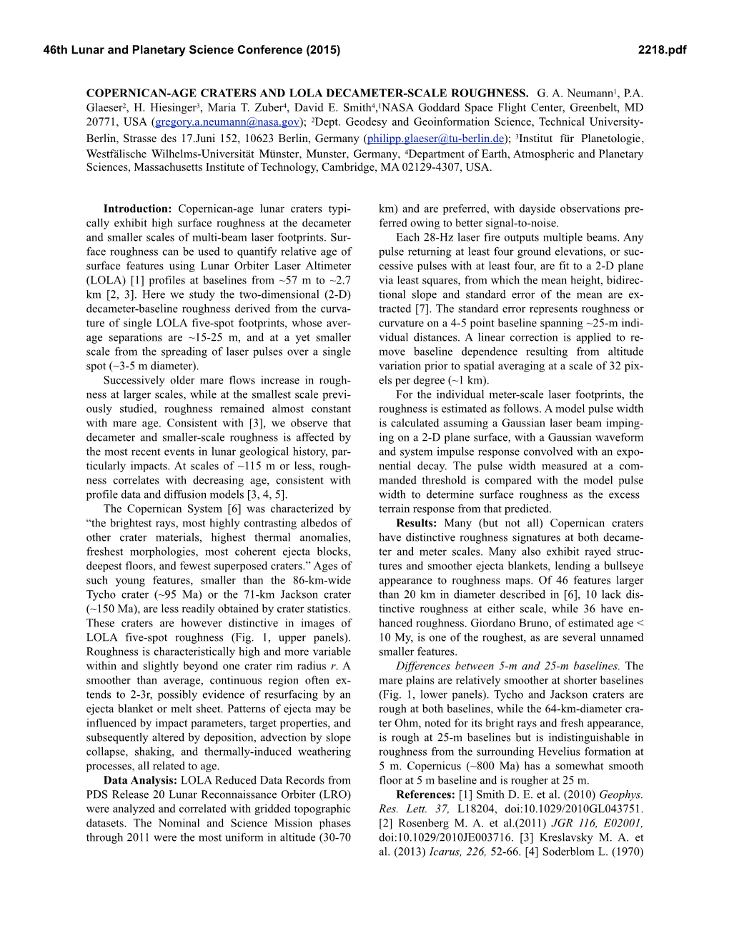 COPERNICAN-AGE CRATERS and LOLA DECAMETER-SCALE ROUGHNESS. G. A. Neumann1, P.A. Glaeser2, H. Hiesinger3, Maria T. Zuber4, David E