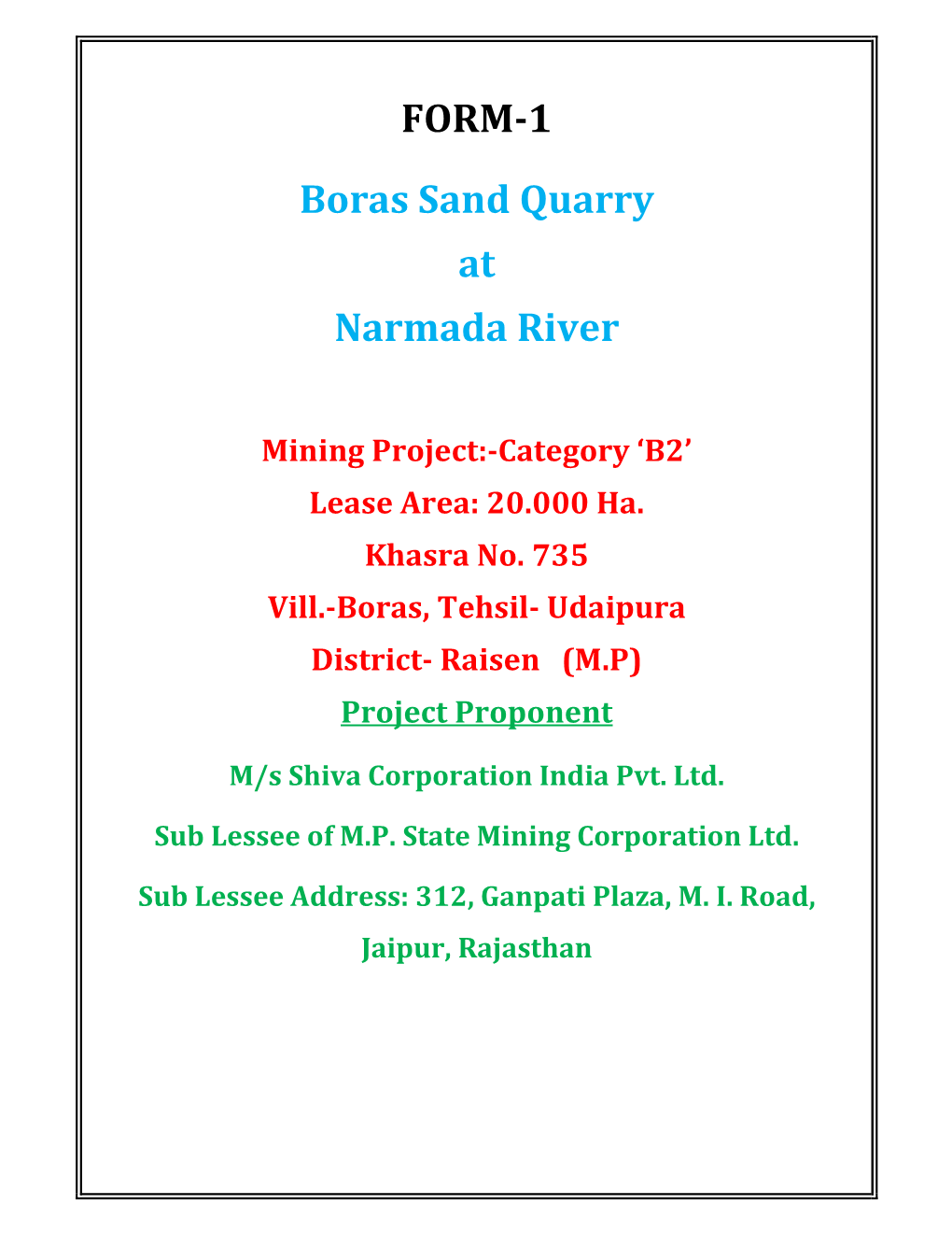 FORM-1 Boras Sand Quarry at Narmada River
