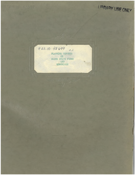 Planning Reports on Maine State Parks and Memorials, 1947