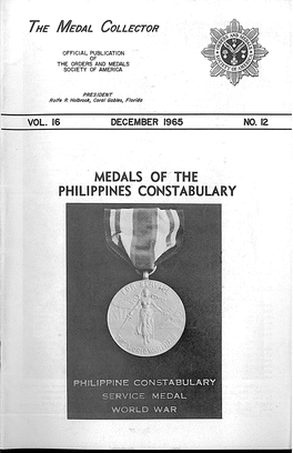 MEDALS OFTHE PHILIPPINES CONSTABULARY AWARDS of the PHILIPPINE CONSTABULARY Part I by James W