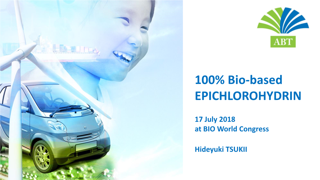 100% Bio-Based EPICHLOROHYDRIN