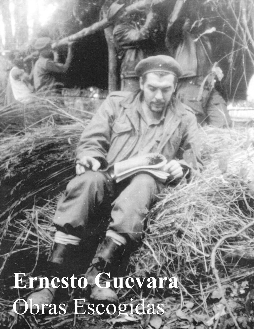 Ernesto Guevara Obras Escogidas