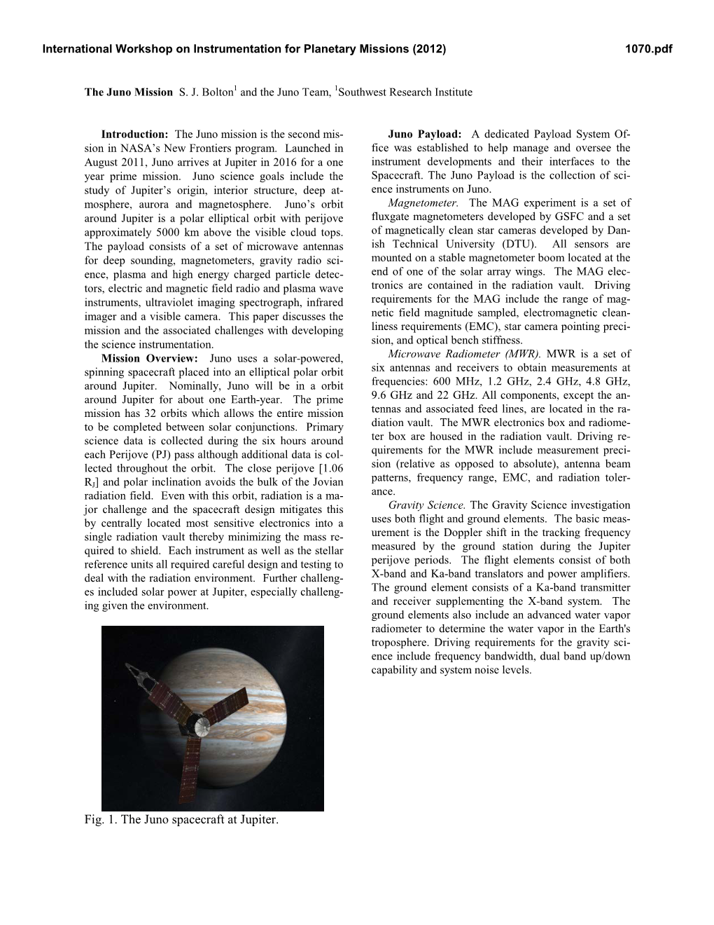 Fig. 1. the Juno Spacecraft at Jupiter