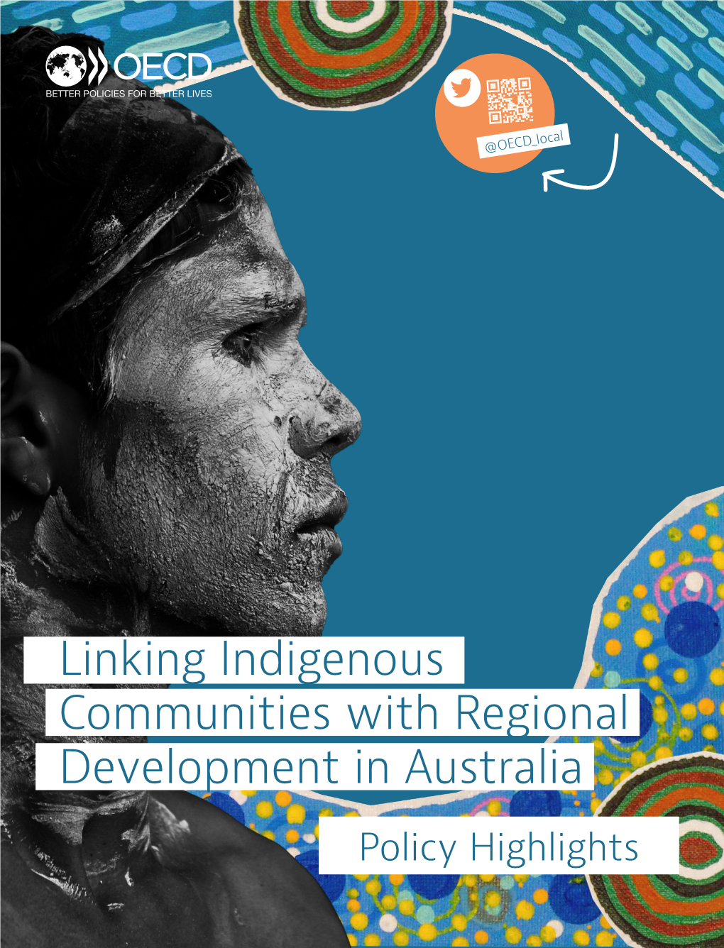 Linking Indigenous Communities with Regional Development in Australia