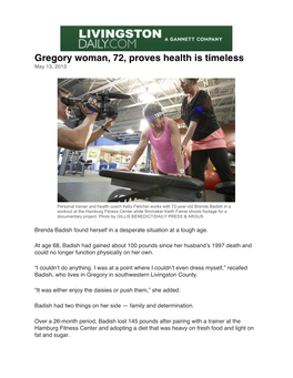 Gregory Woman, 72, Proves Health Is Timeless May 13, 2013