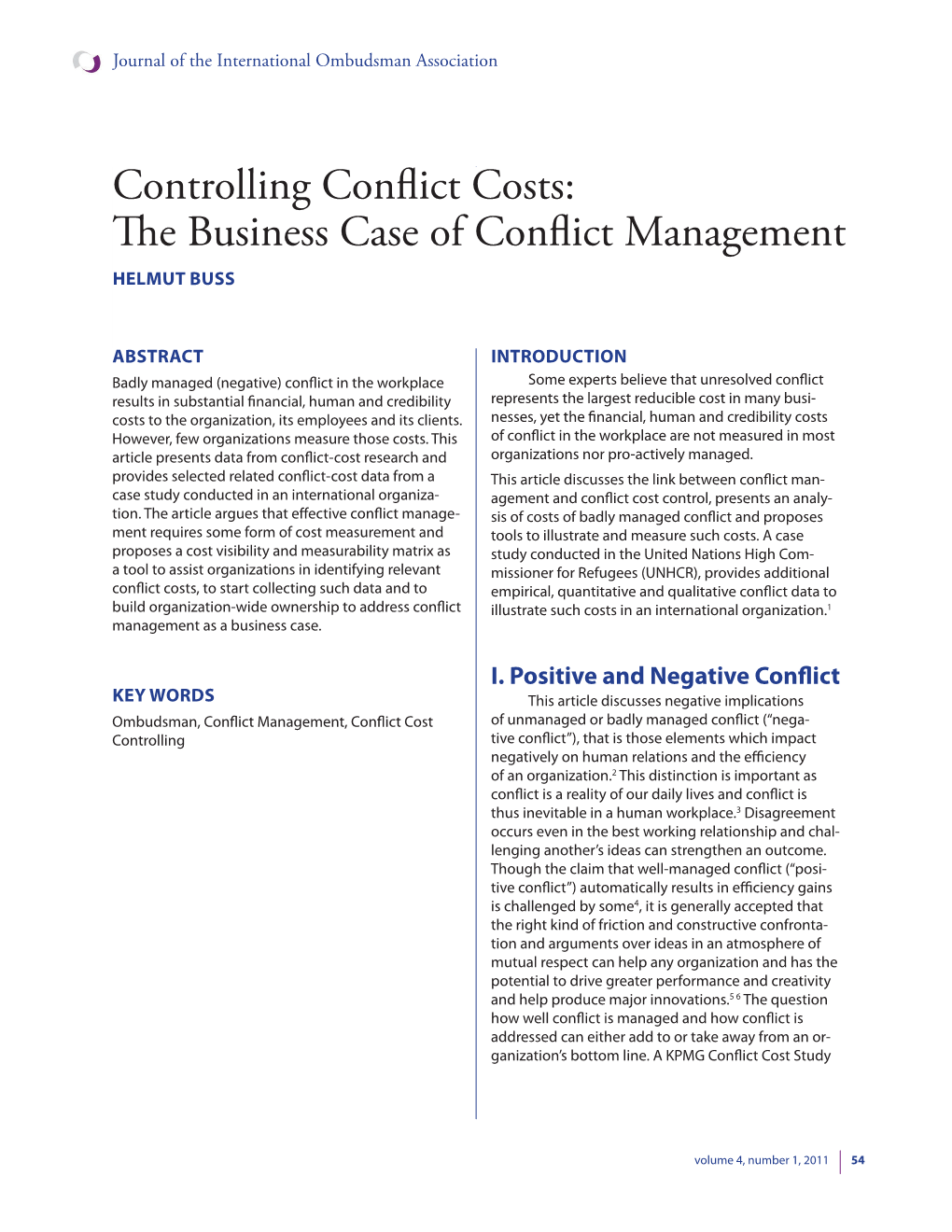 Controlling Conflict Costs: E Business Case of Conflict Management