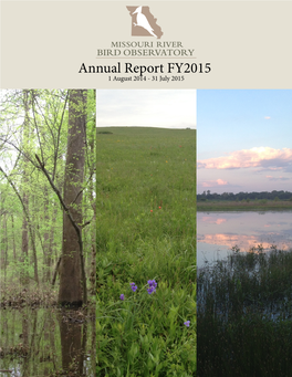 Annual Report FY2015 1 August 2014 - 31 July 2015 Executive Summary