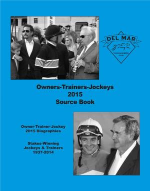 Owners-Trainers-Jockeys 2015 Source Book