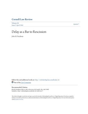 Delay As a Bar to Rescission John M