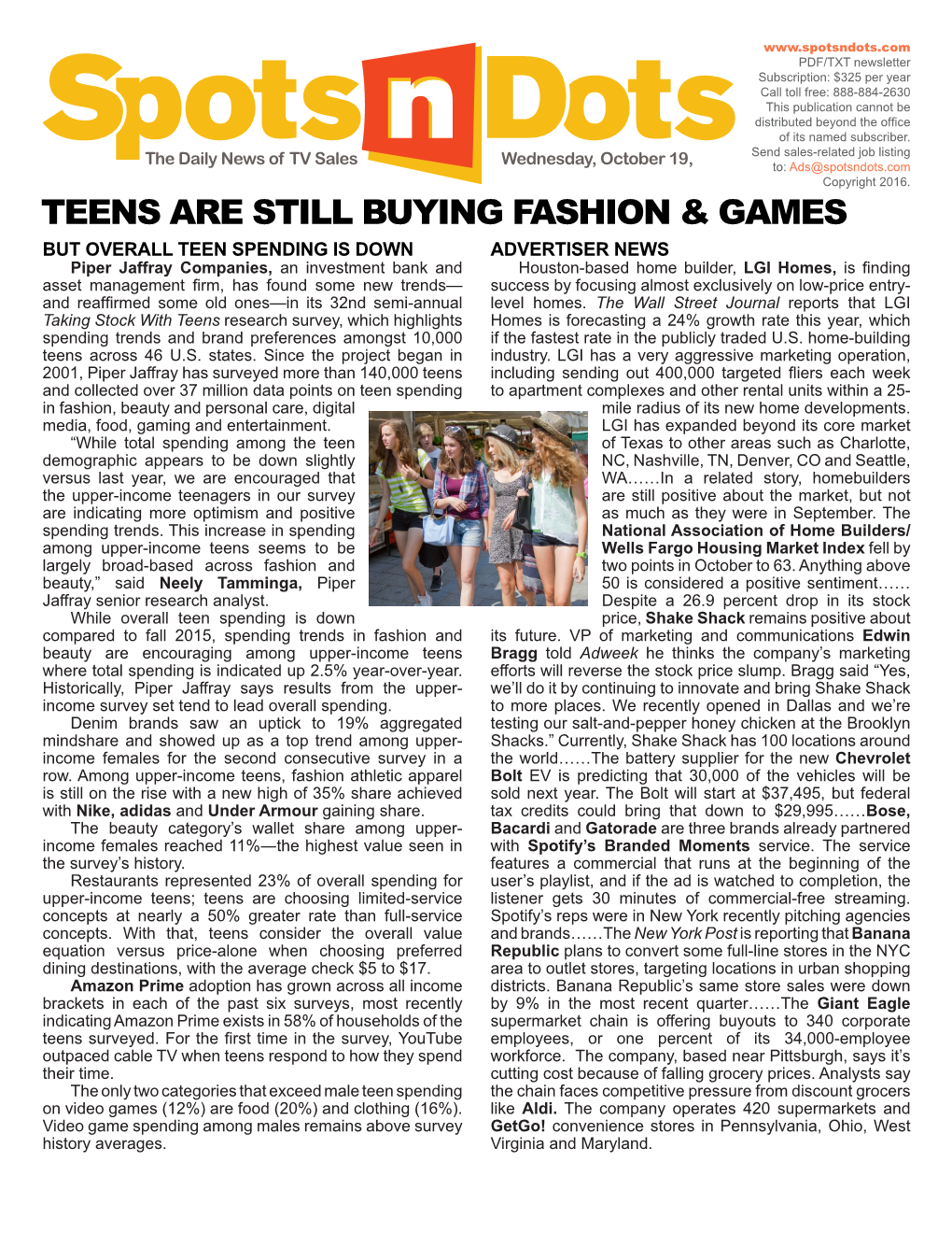 Teens Are Still Buying Fashion & Games