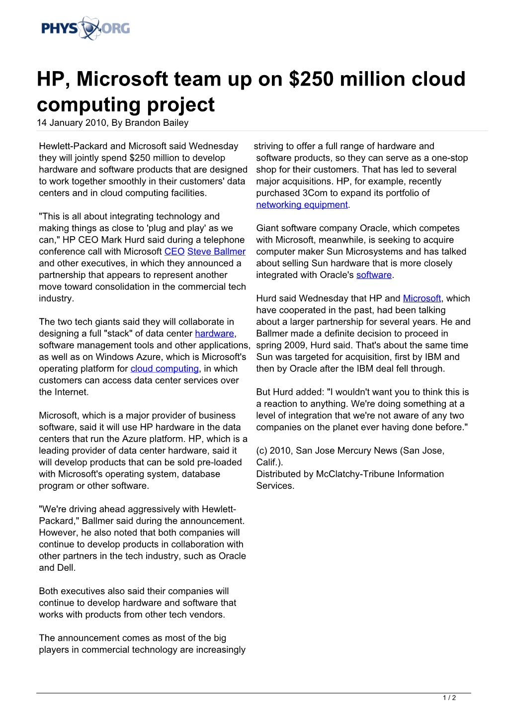 HP, Microsoft Team up on $250 Million Cloud Computing Project 14 January 2010, by Brandon Bailey