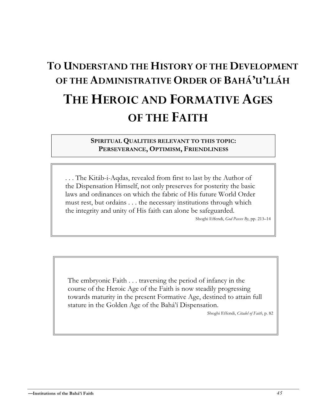 Topic:The Heroic and Formative Ages of the Faith