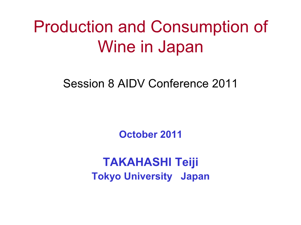 Production and Consumption of Wine in Japan