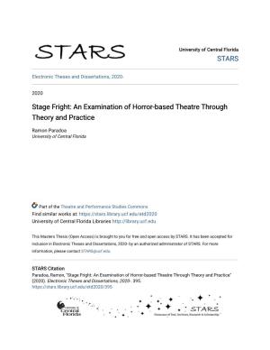 Stage Fright: an Examination of Horror-Based Theatre Through Theory and Practice
