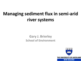 The Use of the River Styles Framework As a Tool to Assess What