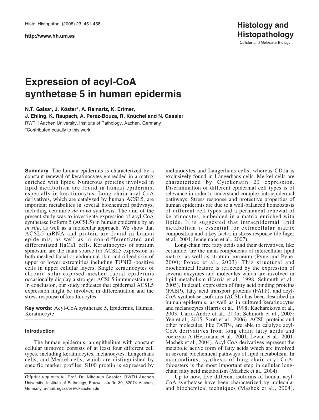 Expression of Acyl-Coa Synthetase 5 in Human Epidermis