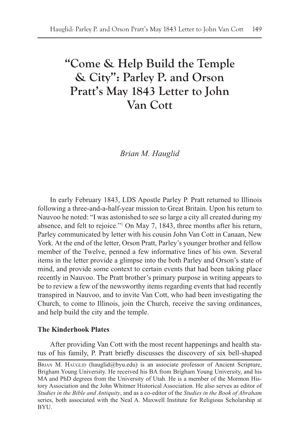 “Come & Help Build the Temple & City”: Parley P. and Orson Pratt's May