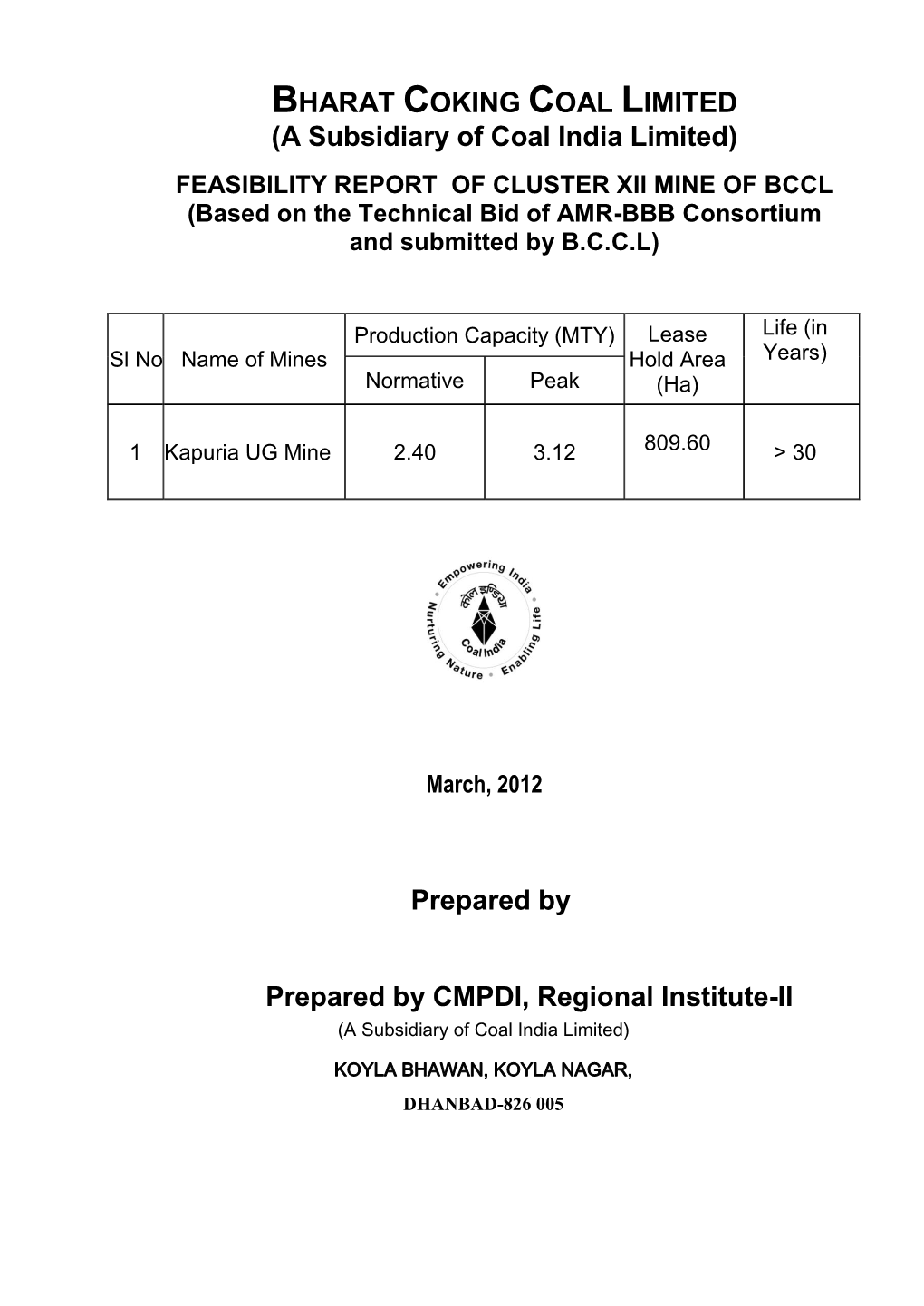 BHARAT COKING COAL LIMITED (A Subsidiary of Coal India Limited)