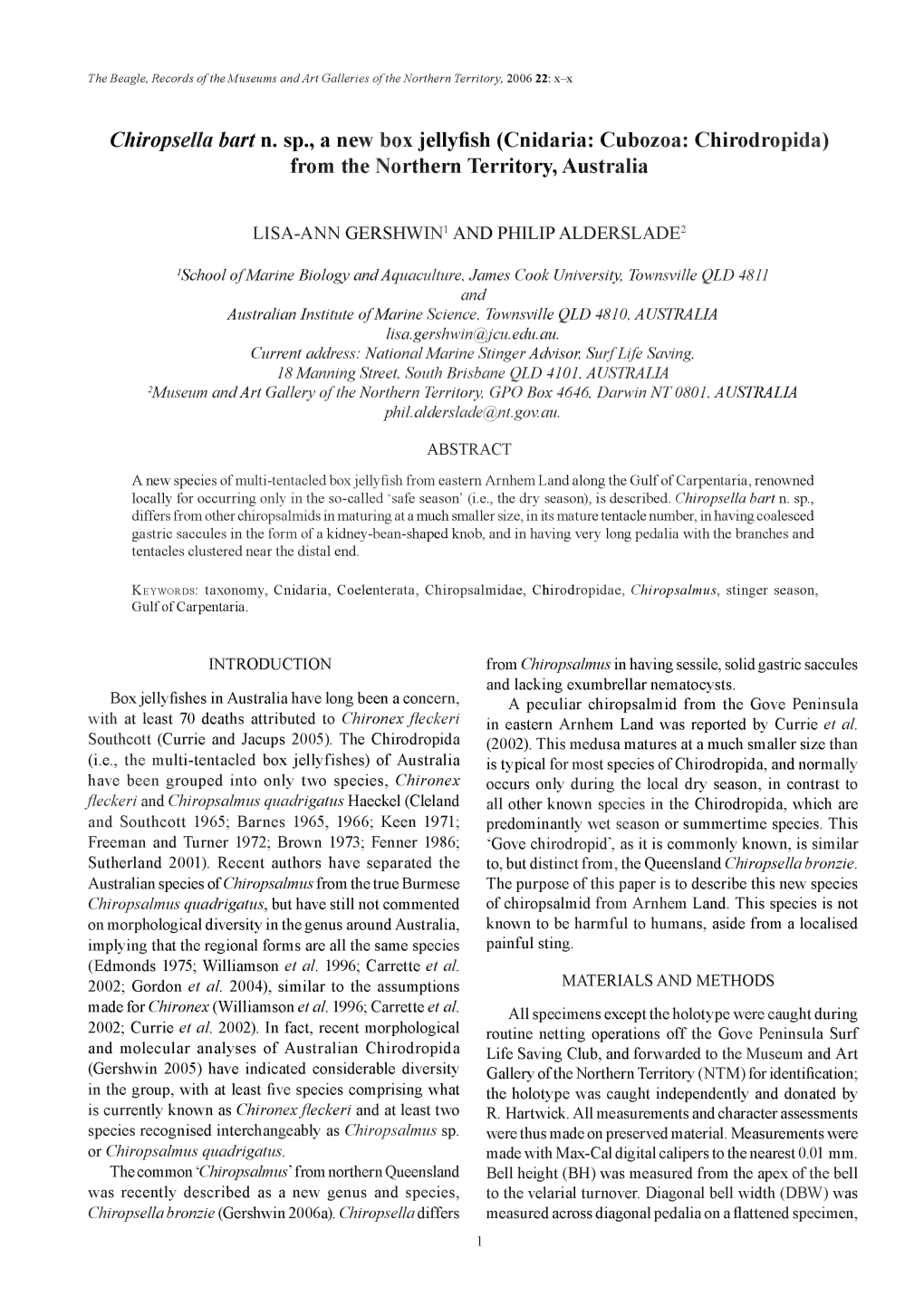 Chiropsella Bart N. Sp., a New Box Jellyfish (Cnidaria: Cubozoa: Chirodropida) from the Northern Territory, Australia