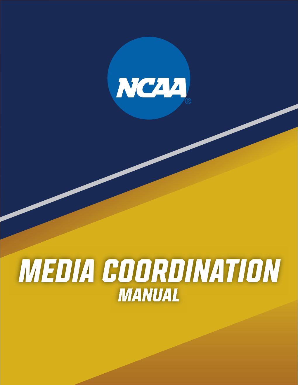 Media Coordination MANUAL