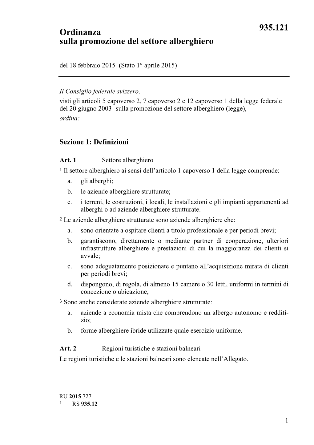 Ordinanza Sulla Promozione Del Settore Alberghiero 935.121