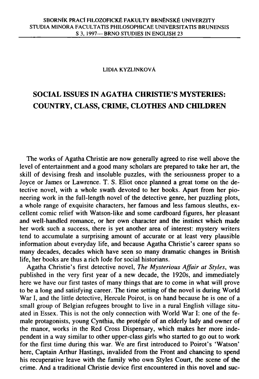 Social Issues in Agatha Christie's Mysteries: Country, Class, Crime, Clothes and Children