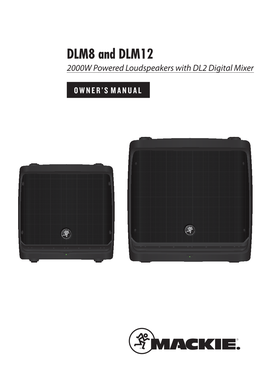 DLM8 and DLM12 2000W Powered Loudspeakers with DL2 Digital Mixer